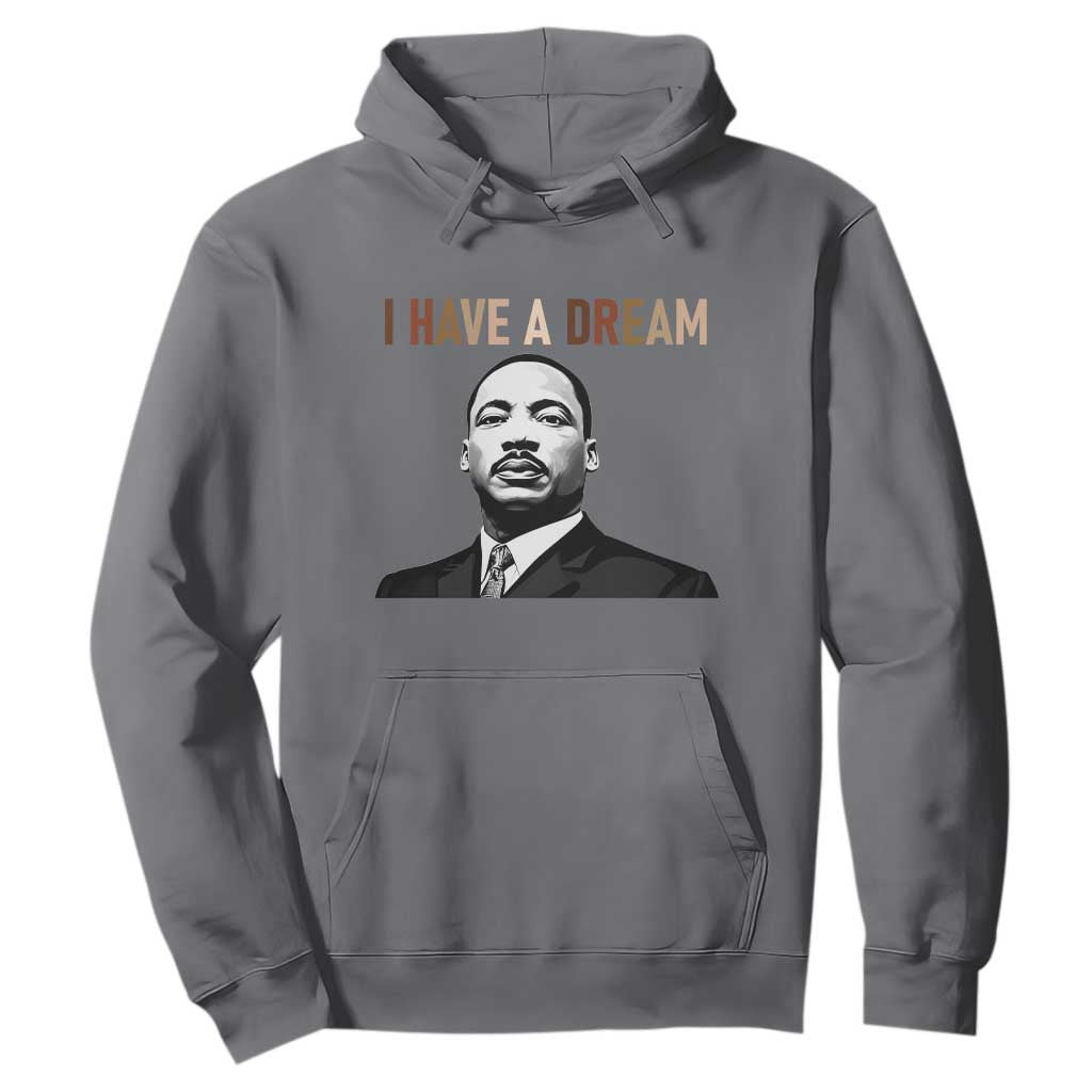 Martin Luther King Jr Hoodie I Have a Dream Cool Melanin Black History TS14 Charcoal Print Your Wear