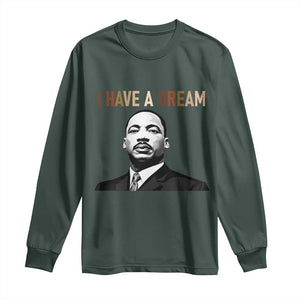Martin Luther King Jr Long Sleeve Shirt I Have a Dream Cool Melanin Black History TS14 Dark Forest Green Print Your Wear