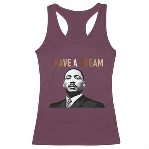 Martin Luther King Jr Racerback Tank Top I Have a Dream Cool Melanin Black History TS14 Maroon Print Your Wear