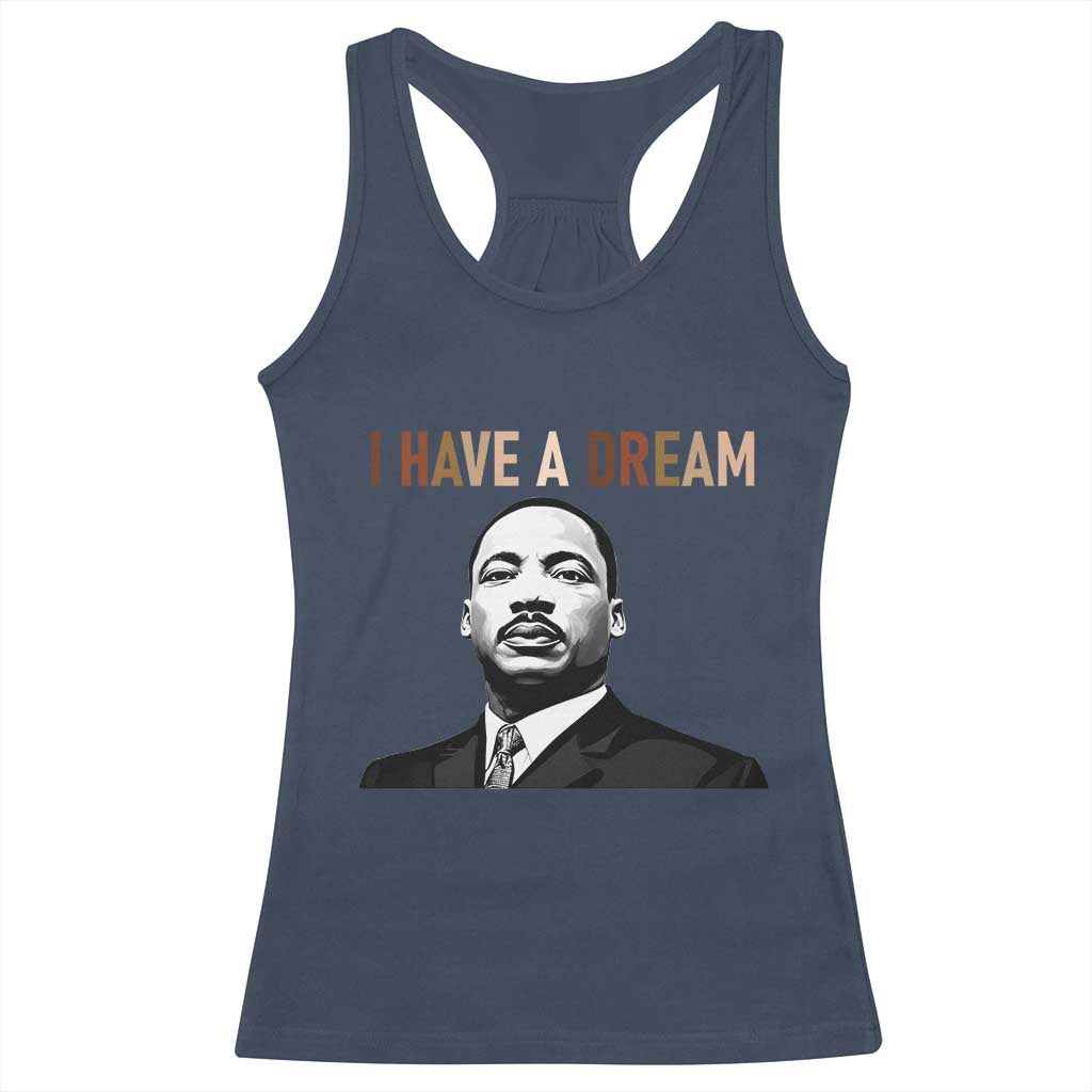 Martin Luther King Jr Racerback Tank Top I Have a Dream Cool Melanin Black History TS14 Navy Print Your Wear