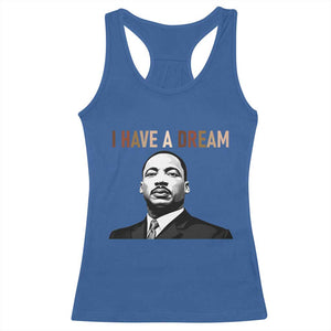 Martin Luther King Jr Racerback Tank Top I Have a Dream Cool Melanin Black History TS14 Royal Blue Print Your Wear