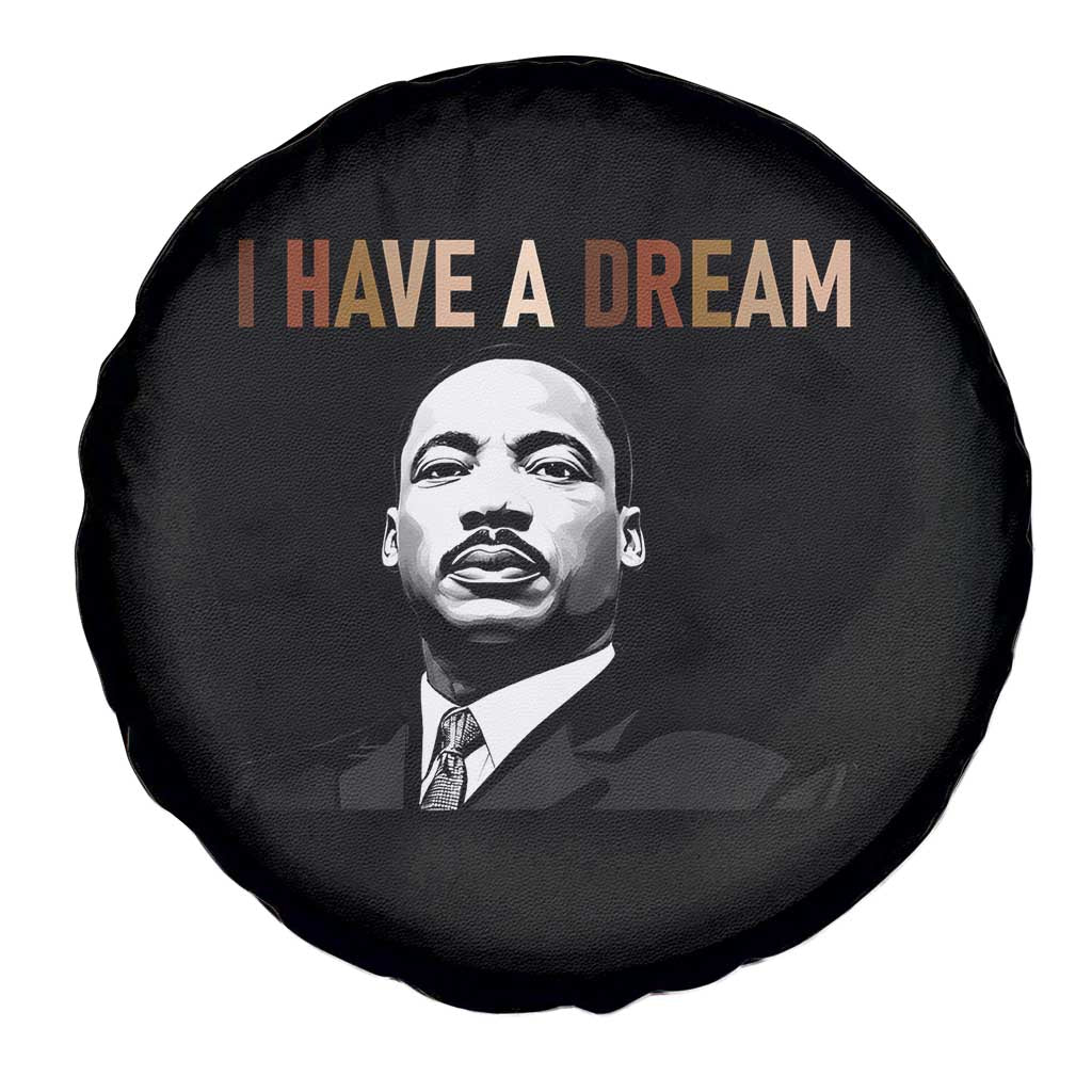 Martin Luther King Jr Spare Tire Cover I Have a Dream Cool Melanin Black History TS14 Print Your Wear