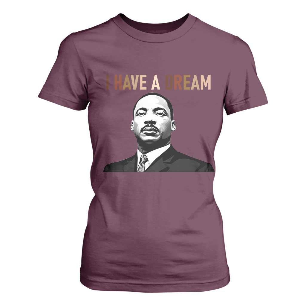 Martin Luther King Jr T Shirt For Women I Have a Dream Cool Melanin Black History TS14 Maroon Print Your Wear