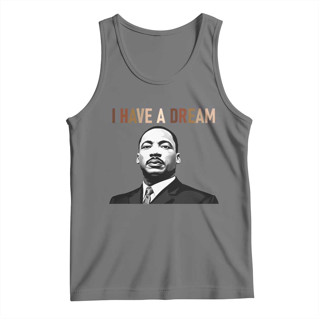Martin Luther King Jr Tank Top I Have a Dream Cool Melanin Black History TS14 Black Heather Print Your Wear