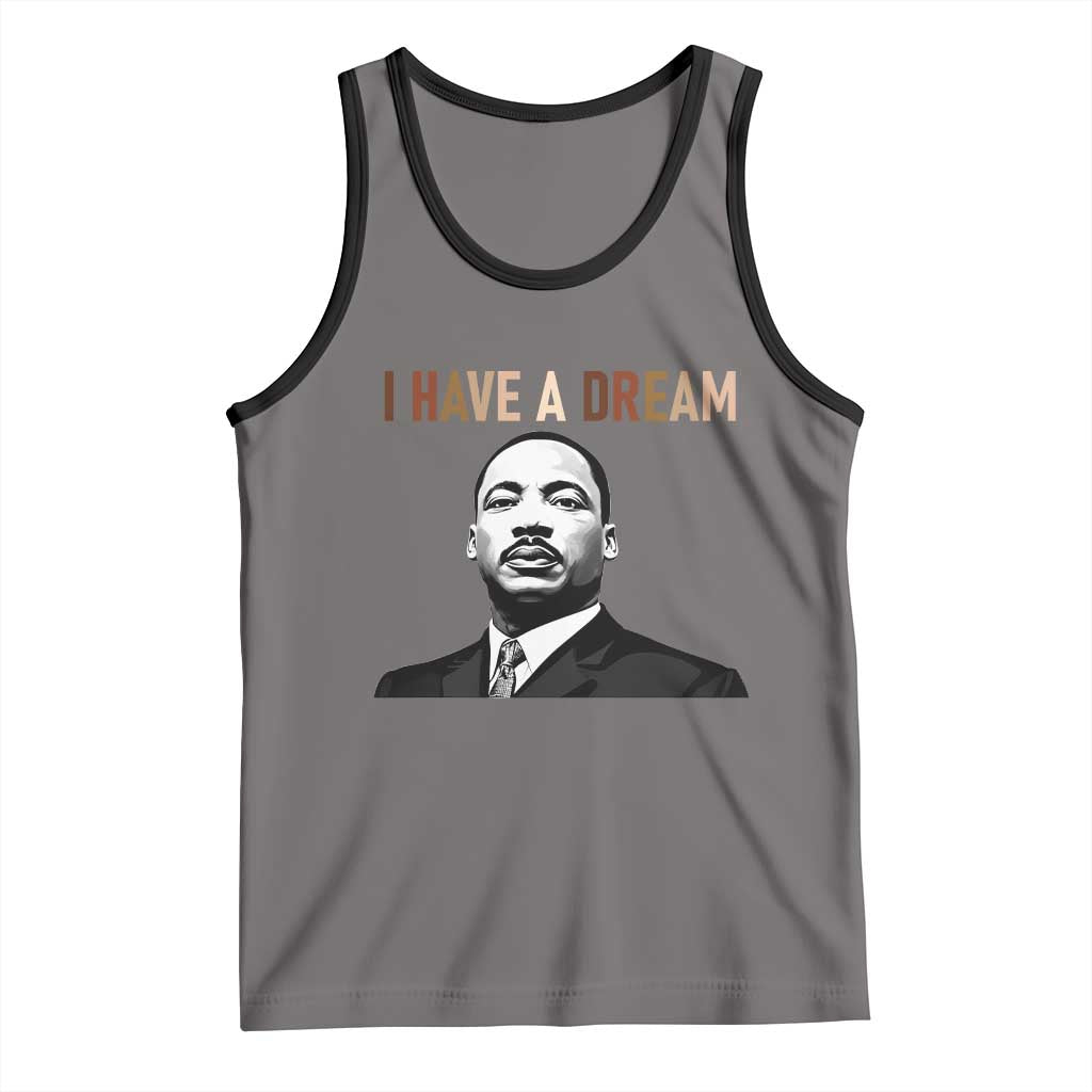 Martin Luther King Jr Tank Top I Have a Dream Cool Melanin Black History TS14 Deep Heather Black Print Your Wear