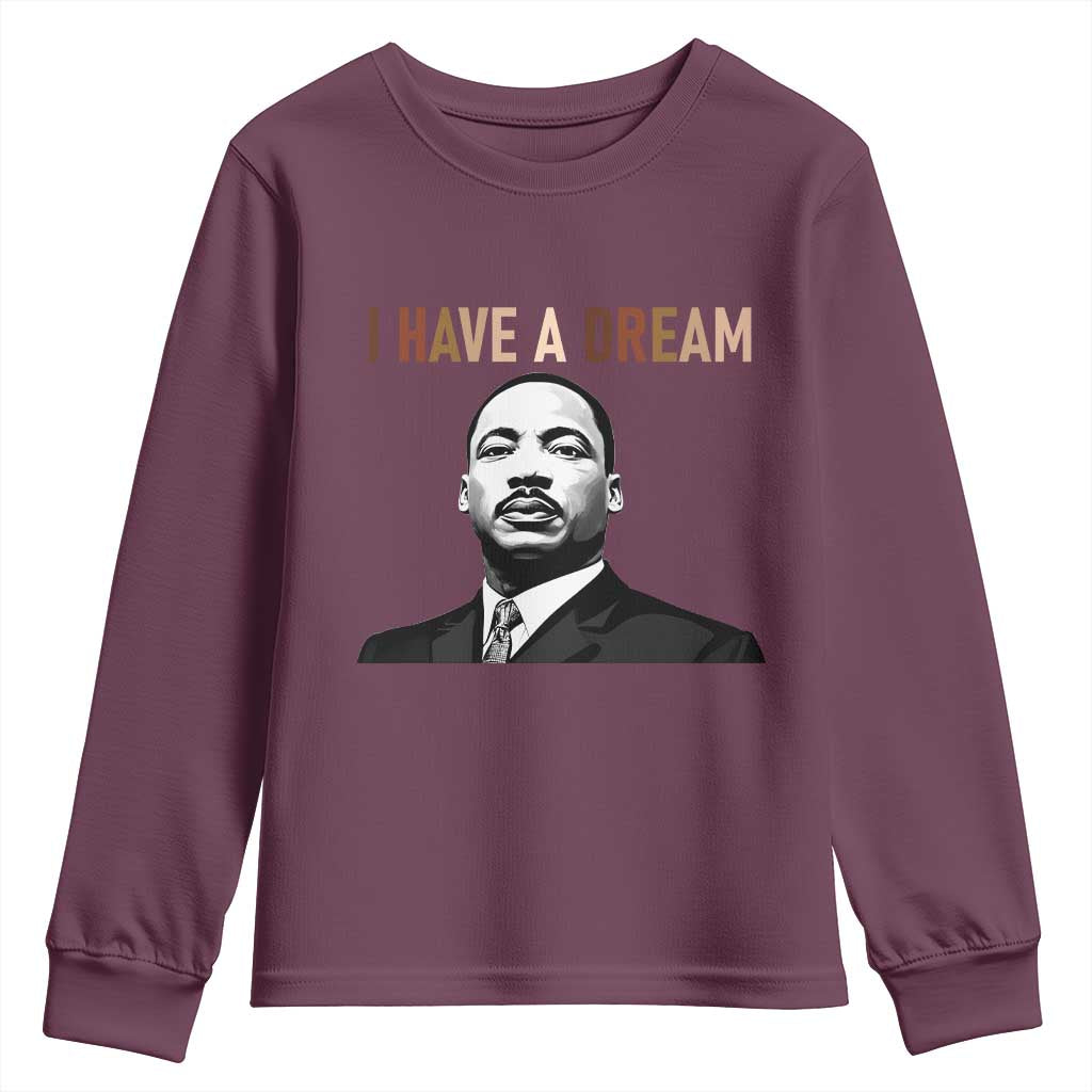Martin Luther King Jr Youth Sweatshirt I Have a Dream Cool Melanin Black History TS14 Maroon Print Your Wear