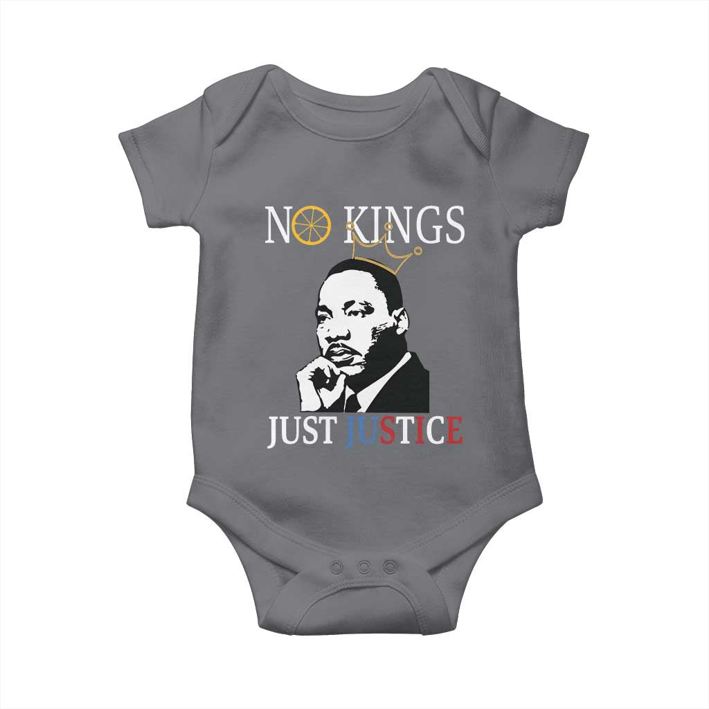 Martin Luther King Jr Baby Onesie No Kings Just Justice TS14 Charcoal Print Your Wear