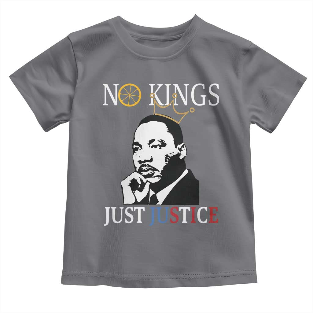 Martin Luther King Jr Toddler T Shirt No Kings Just Justice TS14 Charcoal Print Your Wear