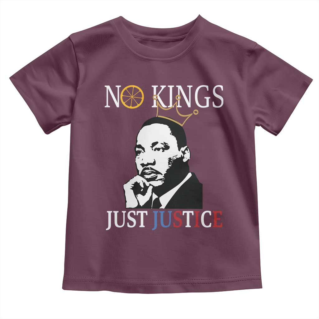 Martin Luther King Jr Toddler T Shirt No Kings Just Justice TS14 Maroon Print Your Wear