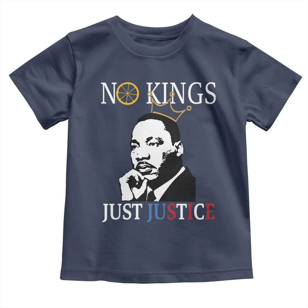 Martin Luther King Jr Toddler T Shirt No Kings Just Justice TS14 Navy Print Your Wear