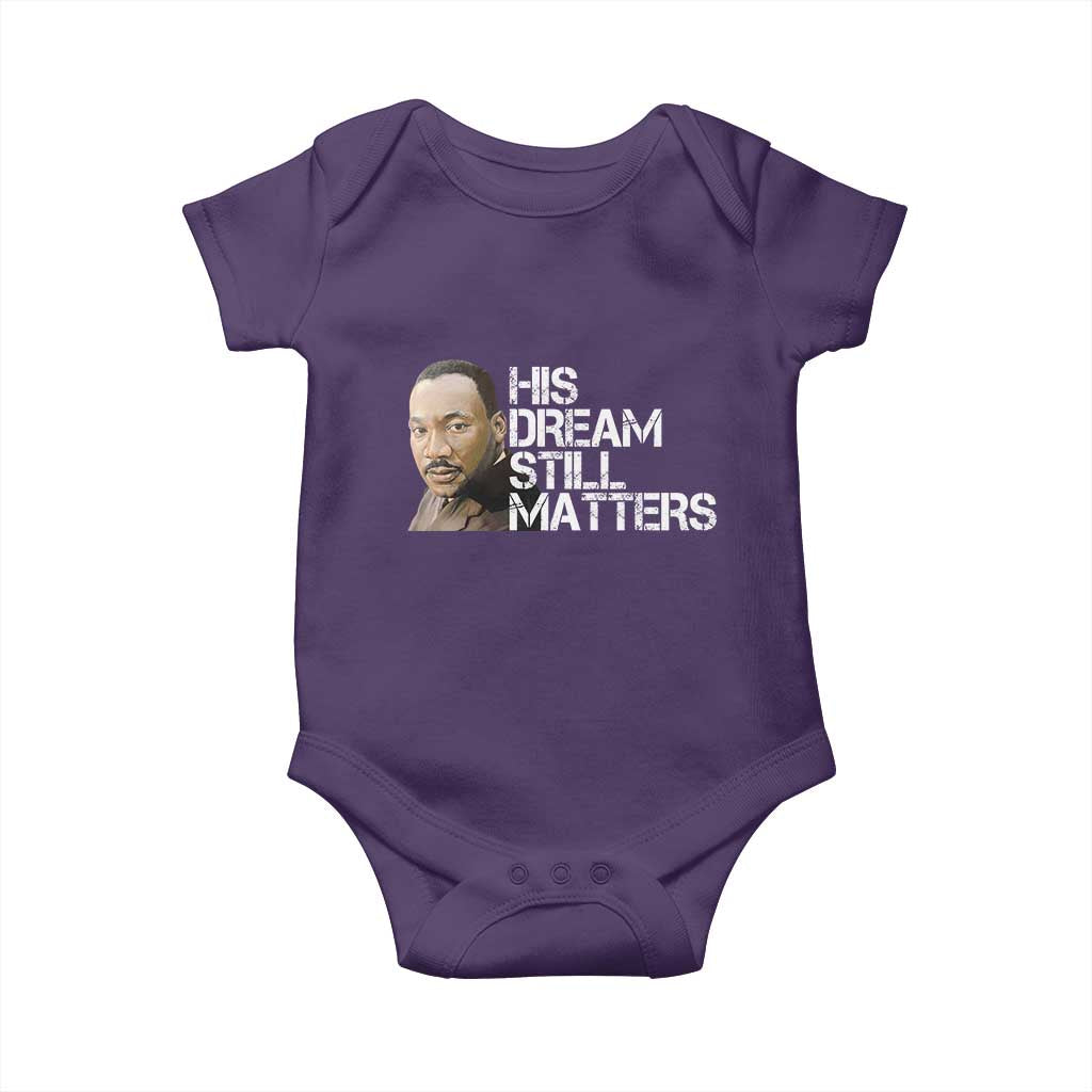 His Dream Still Matters Baby Onesie Martin Luther King Jr TS14 Purple Print Your Wear