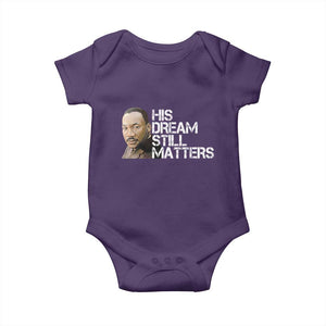 His Dream Still Matters Baby Onesie Martin Luther King Jr TS14 Purple Print Your Wear