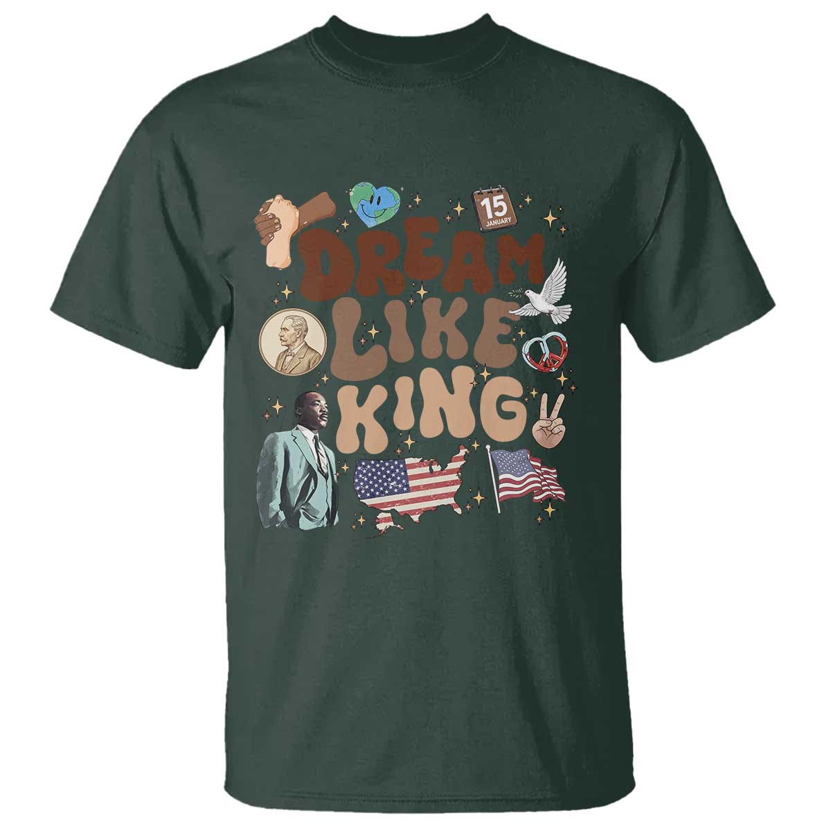 Martin Luther King Jr T Shirt Black History Melanin African American TS14 Dark Forest Green Print Your Wear