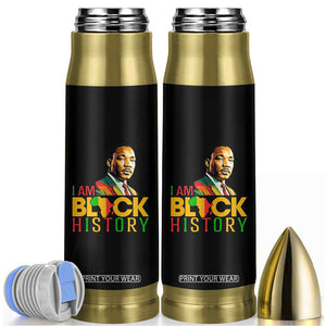 I Am Black History Bullet Tumbler Martin Luther Jr King African American Pride TS14 Black Print Your Wear