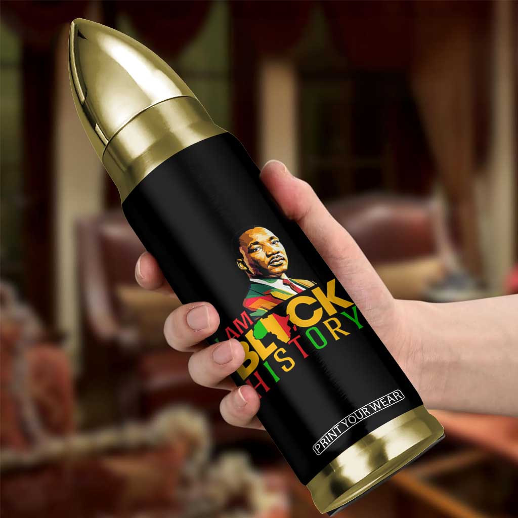 I Am Black History Bullet Tumbler Martin Luther Jr King African American Pride TS14 Print Your Wear