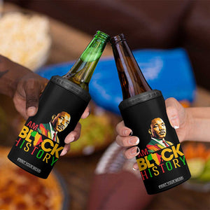I Am Black History 4 in 1 Can Cooler Tumbler Martin Luther Jr King African American Pride TS14 Print Your Wear