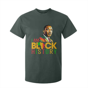 I Am Black History T Shirt For Kid Martin Luther Jr King African American Pride TS14 Dark Forest Green Print Your Wear