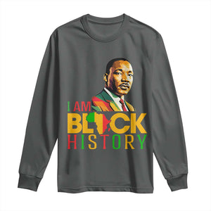 I Am Black History Long Sleeve Shirt Martin Luther Jr King African American Pride TS14 Dark Heather Print Your Wear