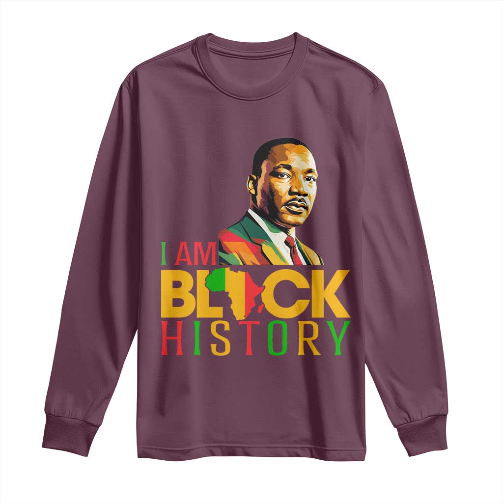 I Am Black History Long Sleeve Shirt Martin Luther Jr King African American Pride TS14 Maroon Print Your Wear