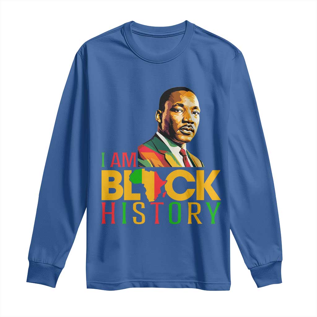 I Am Black History Long Sleeve Shirt Martin Luther Jr King African American Pride TS14 Royal Blue Print Your Wear