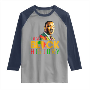 I Am Black History Raglan Shirt Martin Luther Jr King African American Pride TS14 Sport Gray Navy Print Your Wear