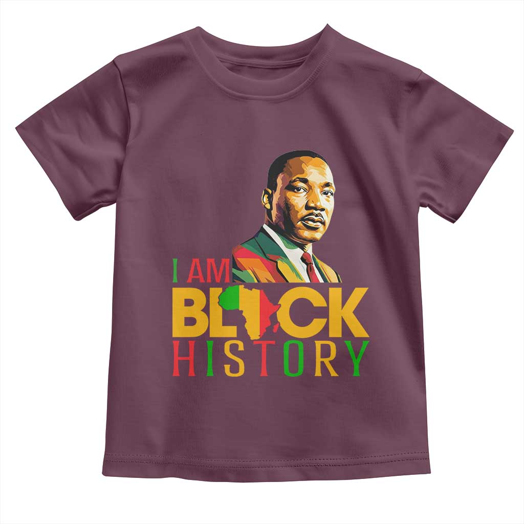 I Am Black History Toddler T Shirt Martin Luther Jr King African American Pride TS14 Maroon Print Your Wear