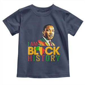 I Am Black History Toddler T Shirt Martin Luther Jr King African American Pride TS14 Navy Print Your Wear