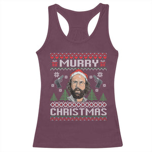 Murray Christmas Racerback Tank Top Funny Stranger Holiday Meme TS14 Maroon Print Your Wear