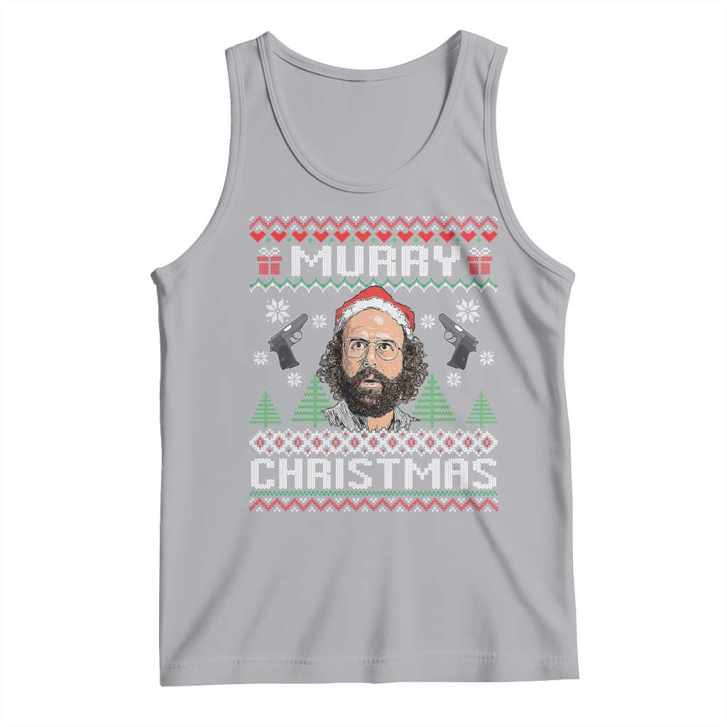 Murray Christmas Tank Top Funny Stranger Holiday Meme TS14 Athletic Heather Print Your Wear