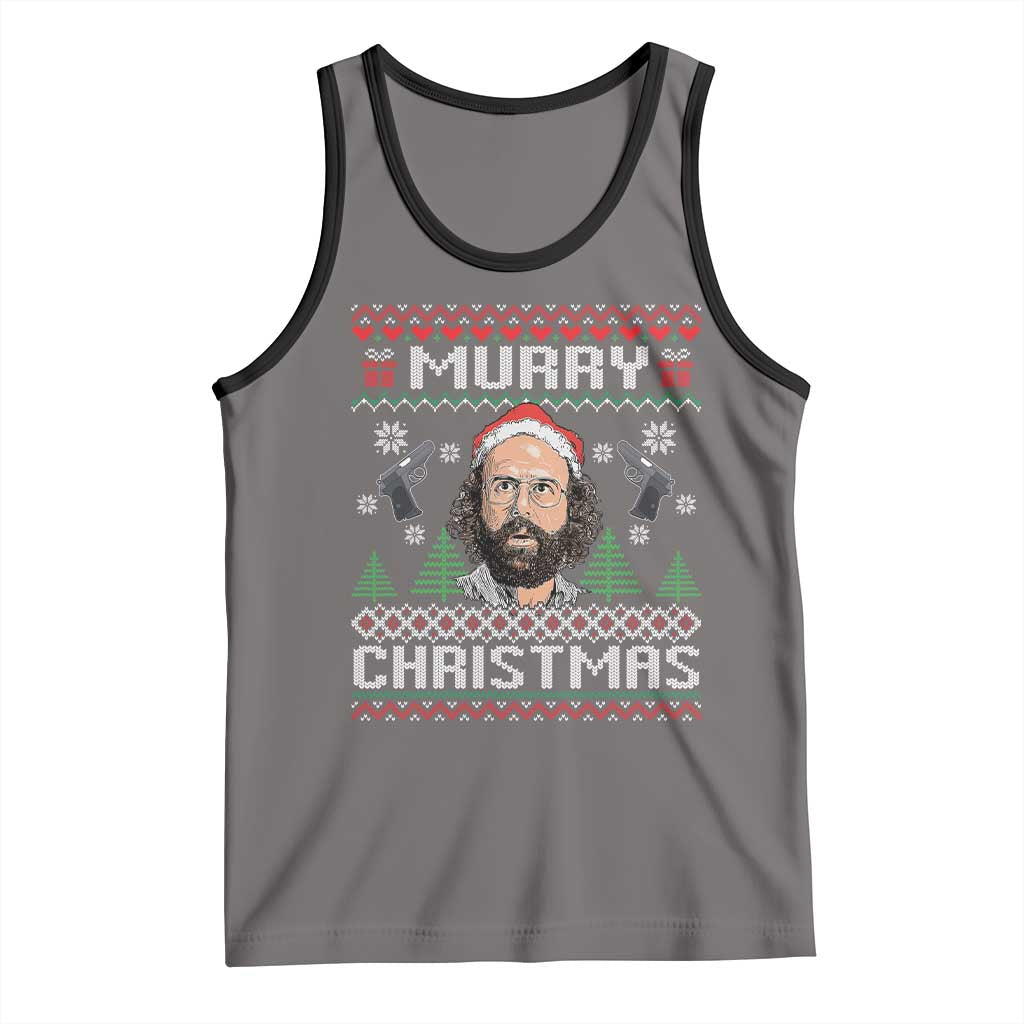 Murray Christmas Tank Top Funny Stranger Holiday Meme TS14 Deep Heather Black Print Your Wear