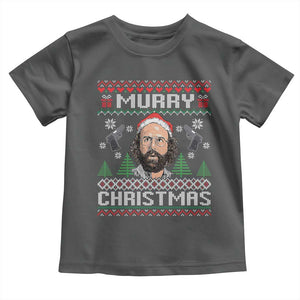 Murray Christmas Toddler T Shirt Funny Stranger Holiday Meme TS14 Dark Heather Print Your Wear