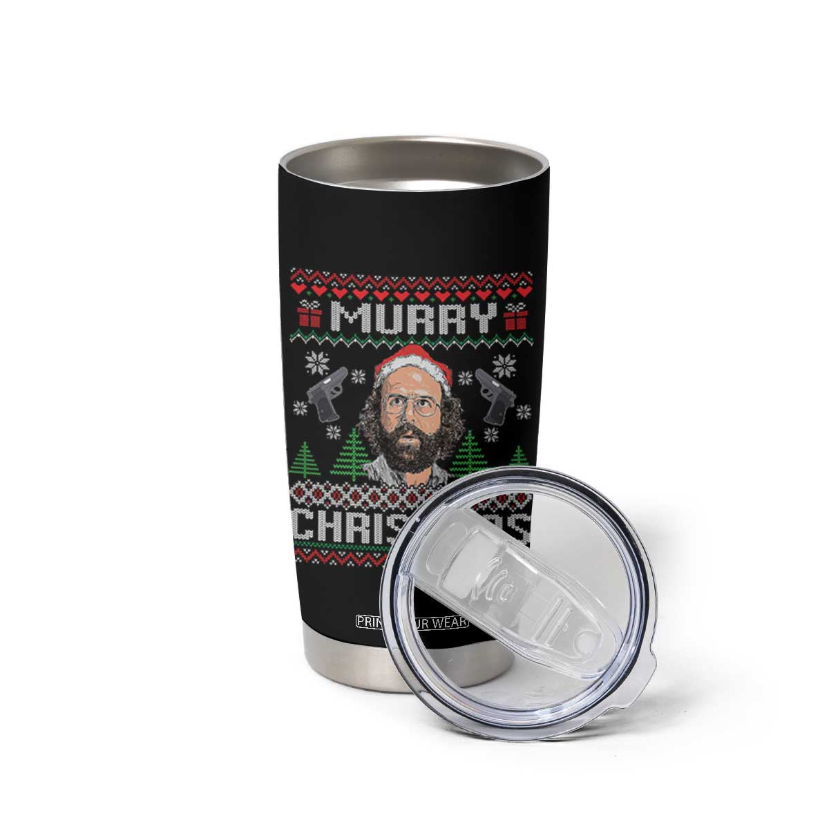 Murray Christmas Tumbler Cup Funny Stranger Holiday Meme TS14 Print Your Wear