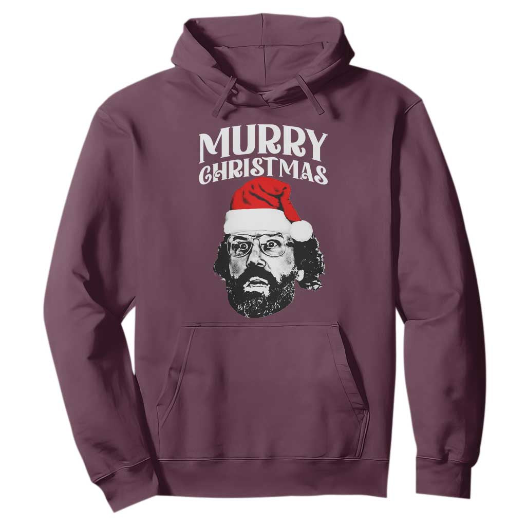 Murray Christmas Hoodie Funny Stranger Xmas TS14 Maroon Print Your Wear