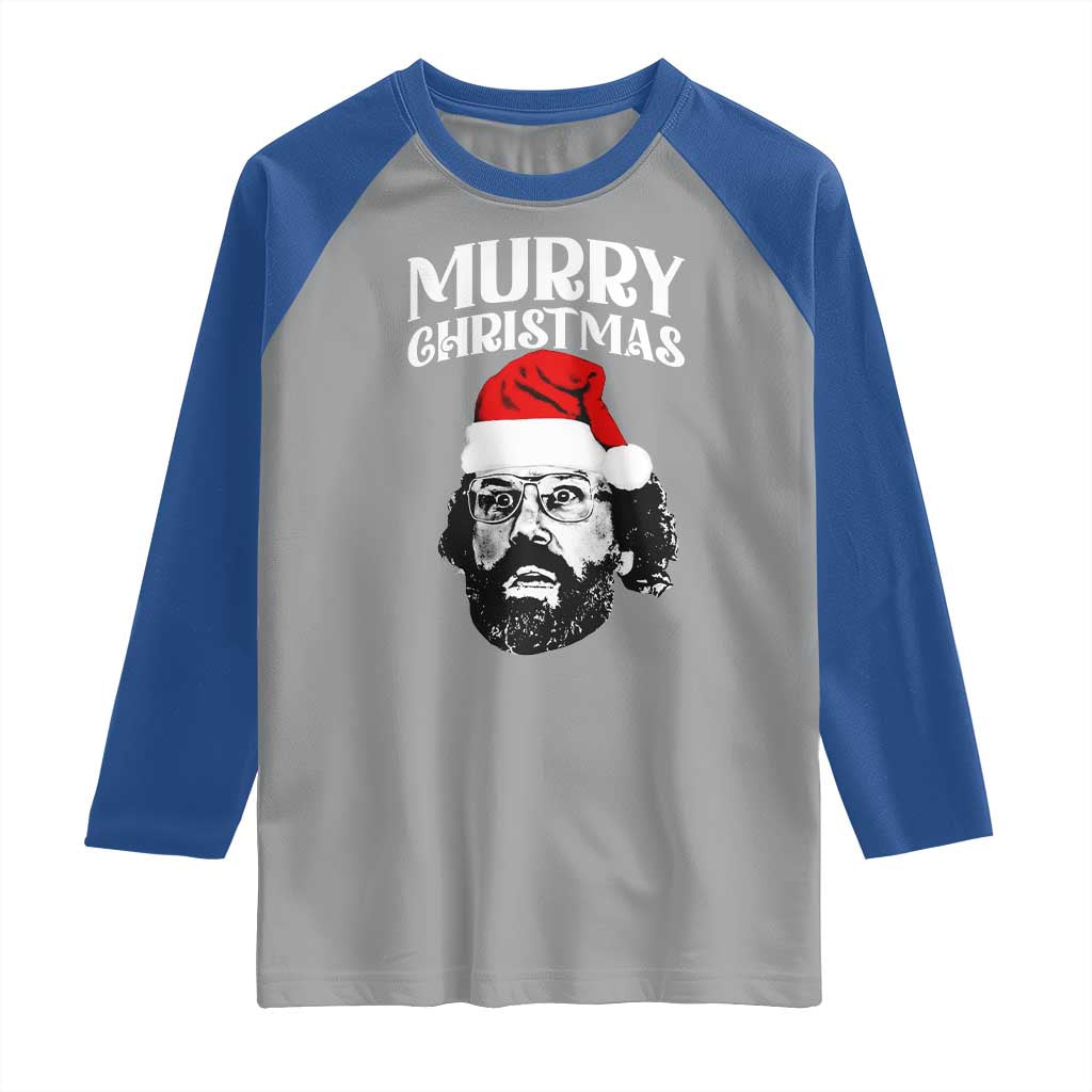 Murray Christmas Raglan Shirt Funny Stranger Xmas TS14 Sport Gray Royal Print Your Wear