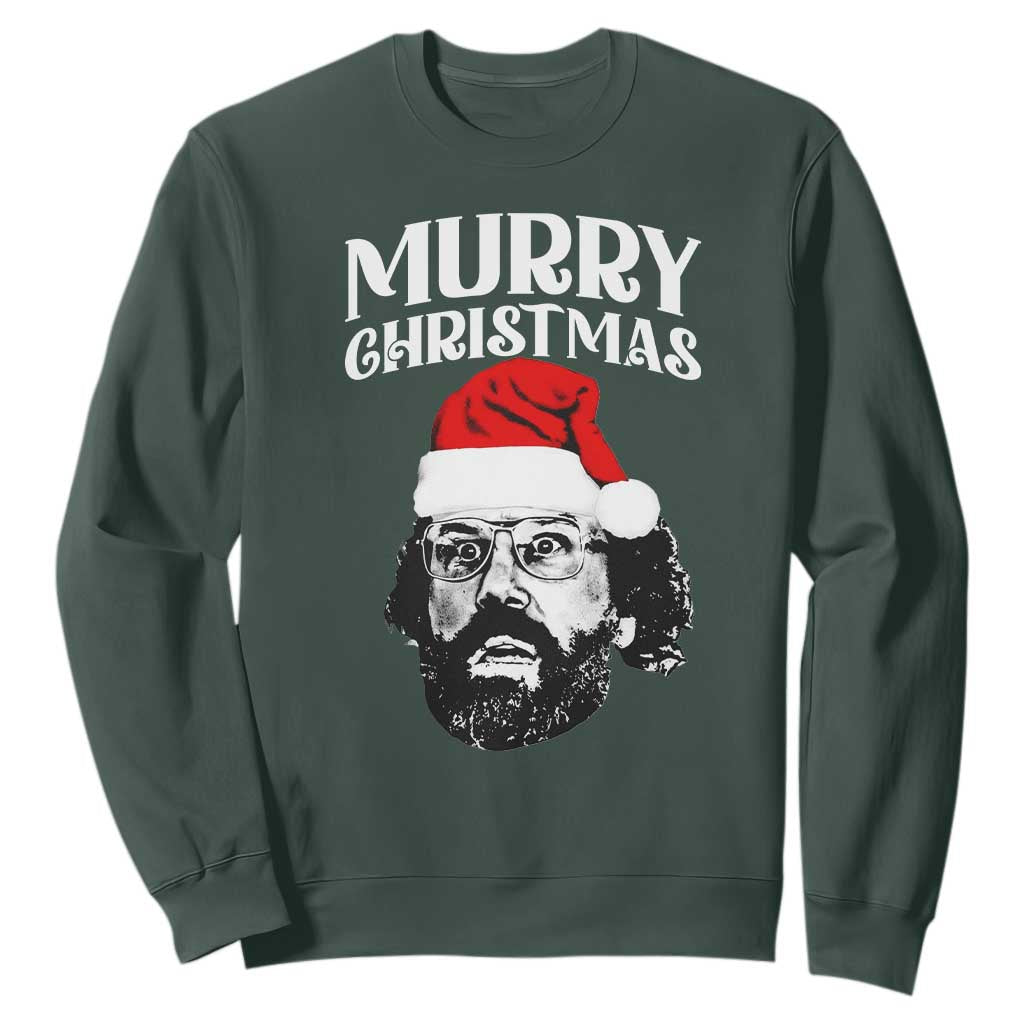 Murray Christmas Sweatshirt Funny Stranger Xmas TS14 Dark Forest Green Print Your Wear