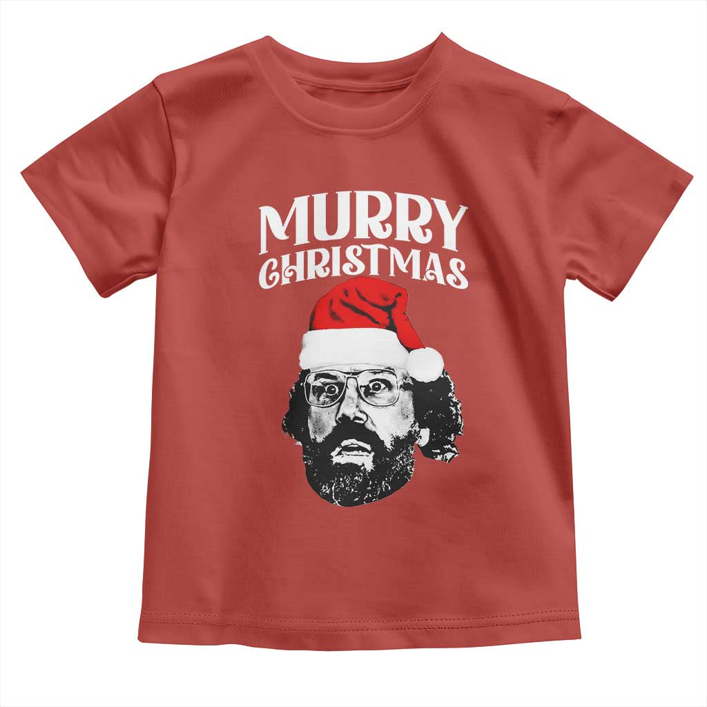 Murray Christmas Toddler T Shirt Funny Stranger Xmas TS14 Red Print Your Wear