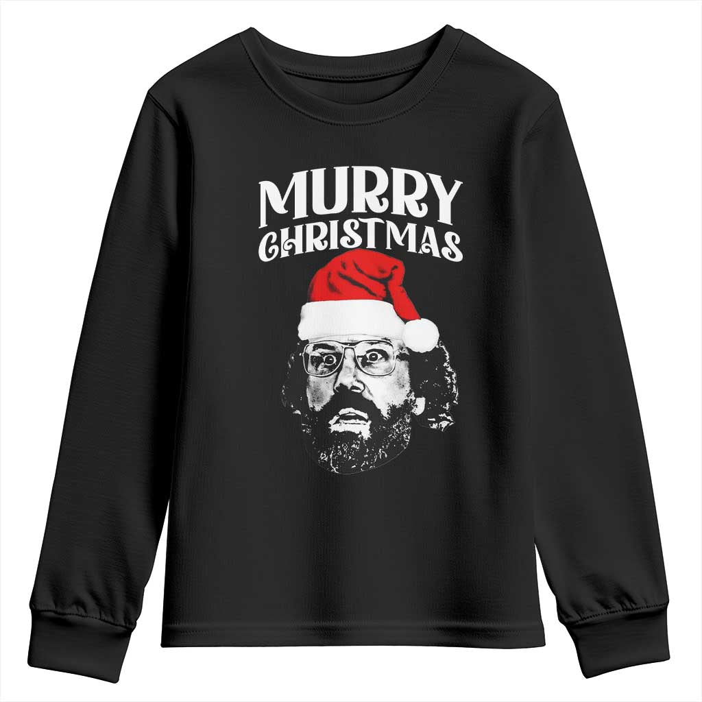 Murray Christmas Youth Sweatshirt Funny Stranger Xmas TS14 Black Print Your Wear