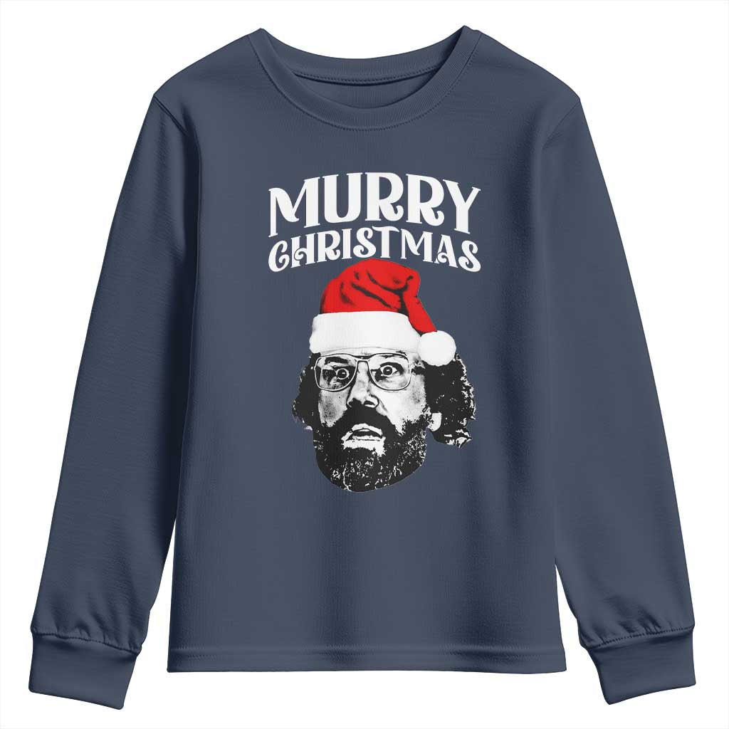 Murray Christmas Youth Sweatshirt Funny Stranger Xmas TS14 Navy Print Your Wear