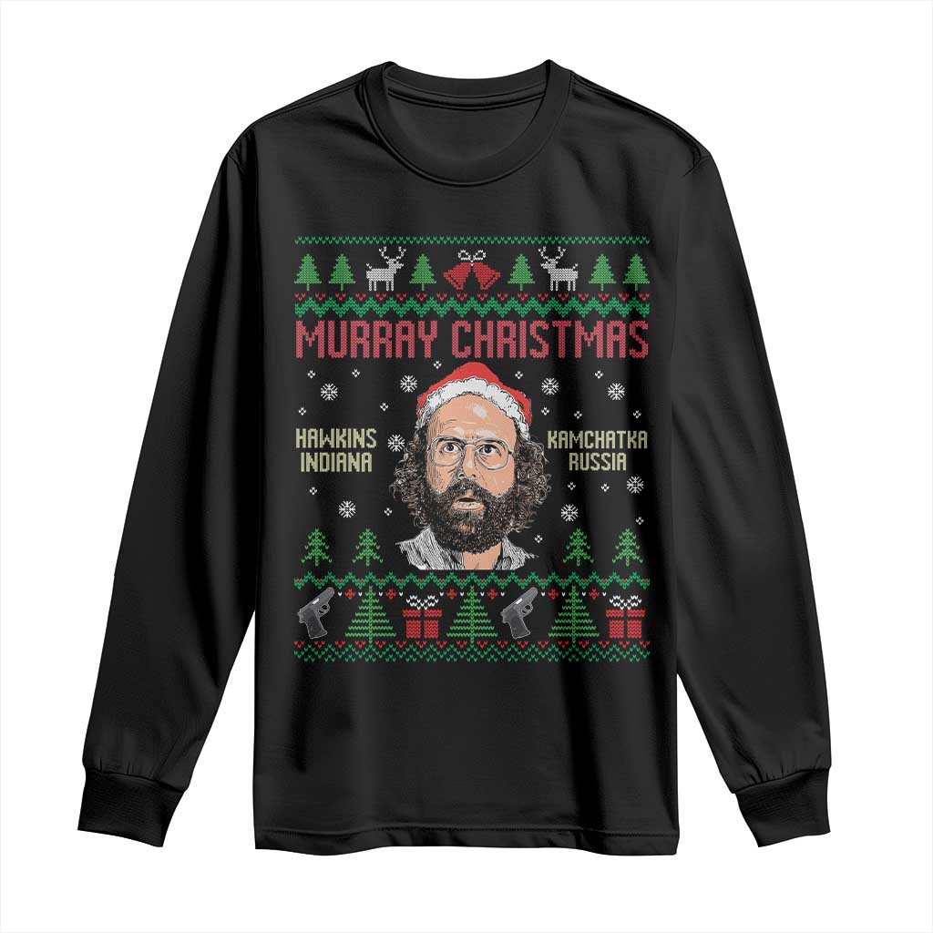 Stranger Christmas Long Sleeve Shirt Funny Murray Hawkins TS14 Black Print Your Wear