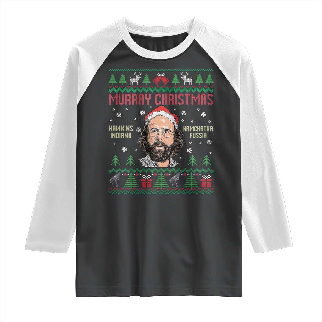 Stranger Christmas Raglan Shirt Funny Murray Hawkins TS14 Black White Print Your Wear