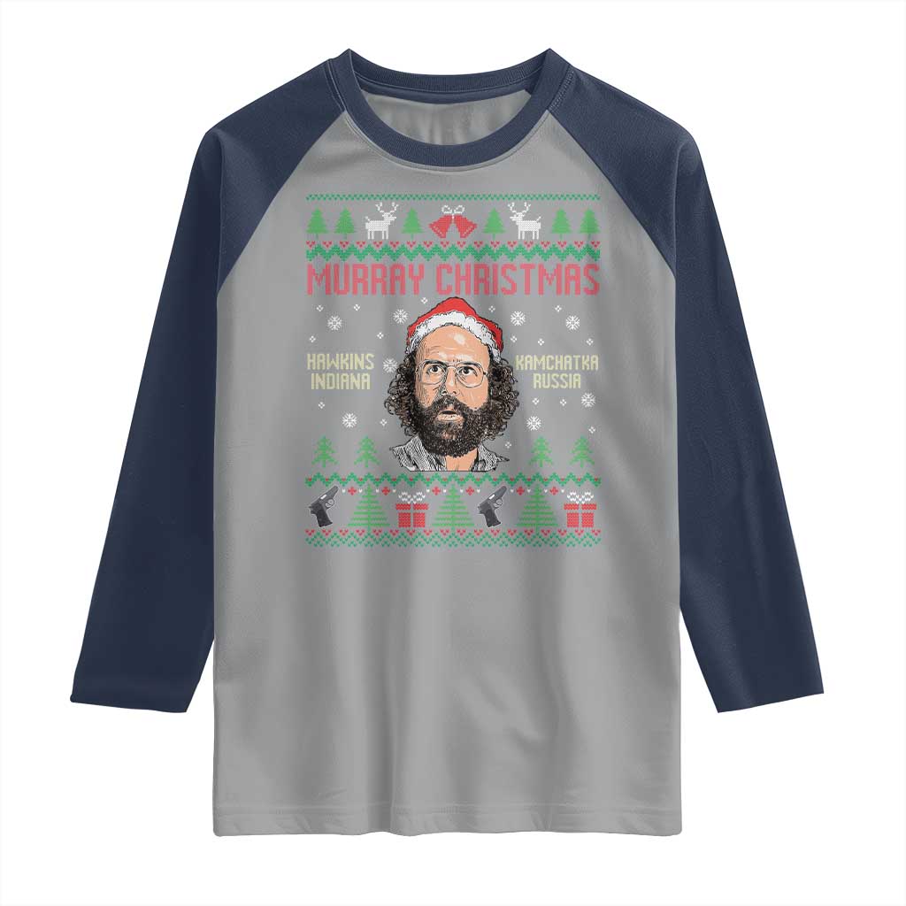 Stranger Christmas Raglan Shirt Funny Murray Hawkins TS14 Sport Gray Navy Print Your Wear