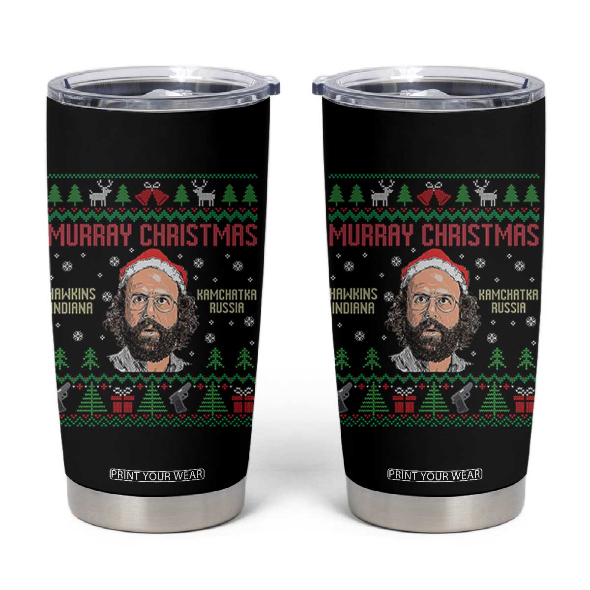 Stranger Christmas Tumbler Cup Funny Murray Hawkins TS14 Black Print Your Wear