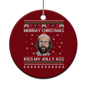 Stranger Christmas Ceramic Ornament Santa Murray Kiss My Jolly Ass TS14 1pc Red Print Your Wear