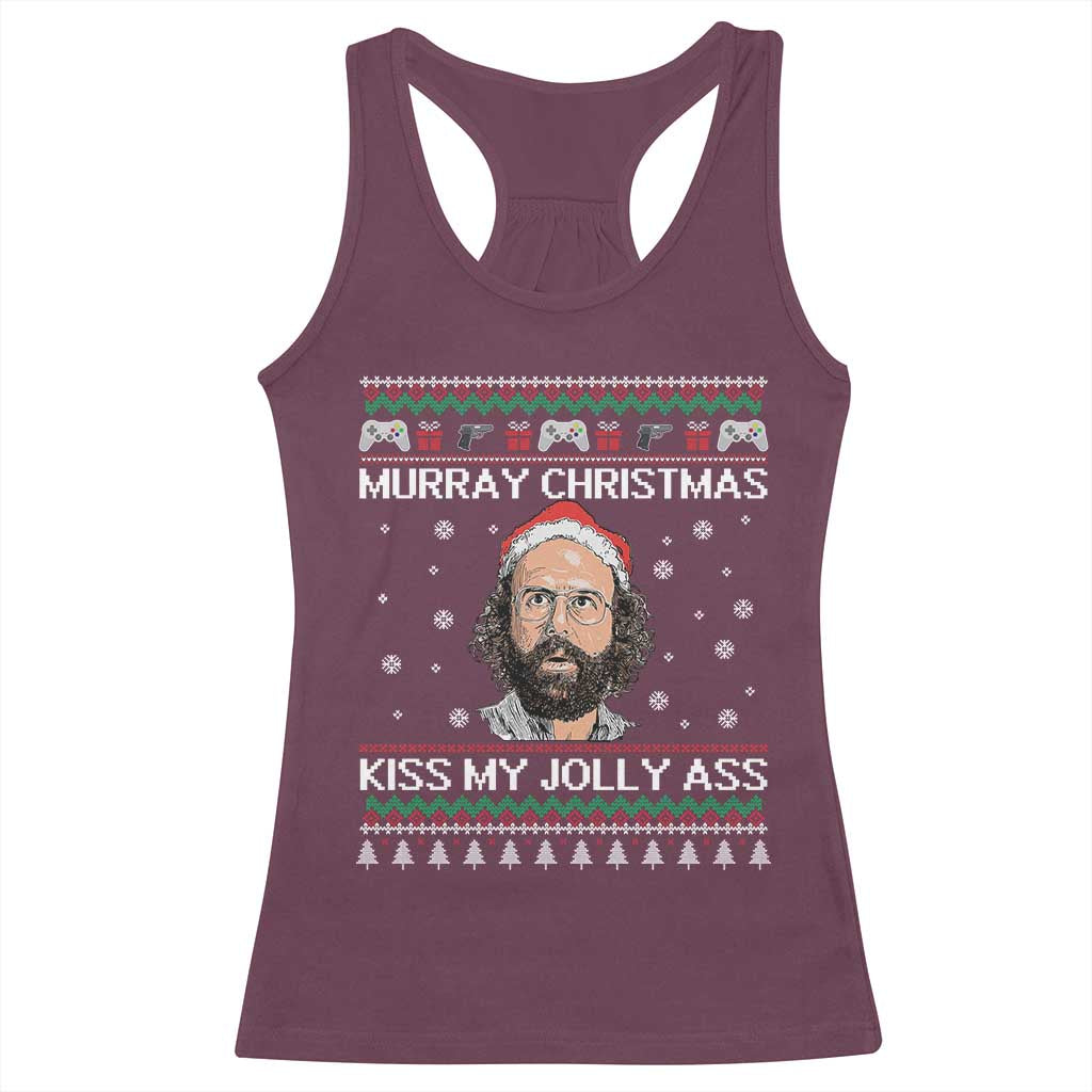 Stranger Christmas Racerback Tank Top Santa Murray Kiss My Jolly Ass TS14 Maroon Print Your Wear