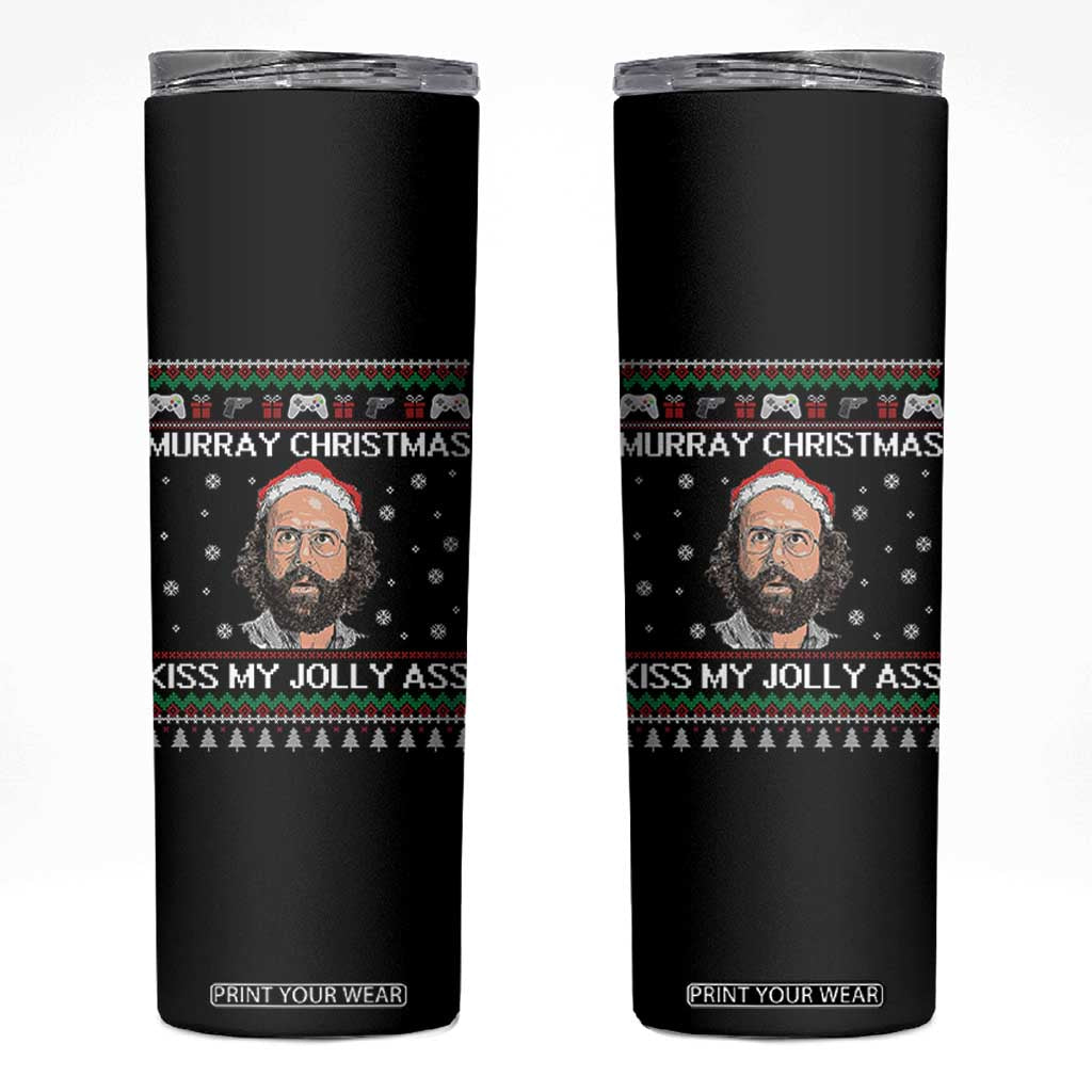 Stranger Christmas Skinny Tumbler Santa Murray Kiss My Jolly Ass TS14 Black Print Your Wear