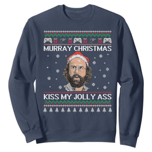 Stranger Christmas Sweatshirt Santa Murray Kiss My Jolly Ass TS14 Navy Print Your Wear