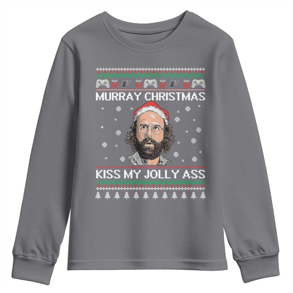 Stranger Christmas Youth Sweatshirt Santa Murray Kiss My Jolly Ass TS14 Charcoal Print Your Wear
