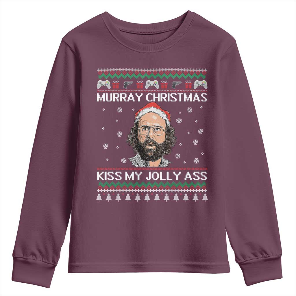 Stranger Christmas Youth Sweatshirt Santa Murray Kiss My Jolly Ass TS14 Maroon Print Your Wear