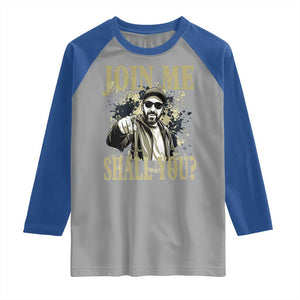 Adam Memorial Tribute Raglan Shirt Join Me Shall You TS14 Sport Gray Royal Print Your Wear