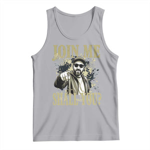 Adam Memorial Tribute Tank Top Join Me Shall You TS14 Athletic Heather Print Your Wear